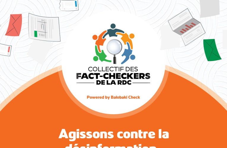 RDC/Média : Journée internationale du fact-checking, le Collectif des fact-checkers voit le jour